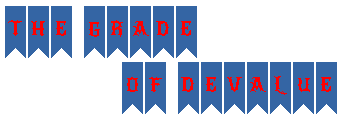 La Classe D&eacute;valu&eacutee;
          The Grade Of Devalue